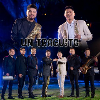 Un Traguito ft. Troy & Los Reyes lyrics | Boomplay Music