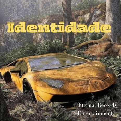 Identidade | Boomplay Music