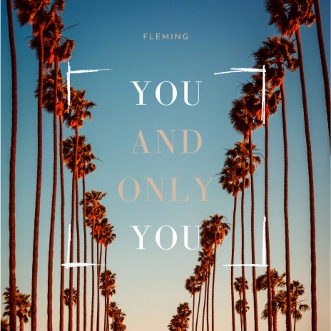 You and Only You | Boomplay Music