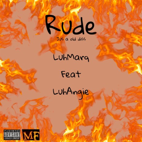 Rude/34what ft. LuhAngie | Boomplay Music