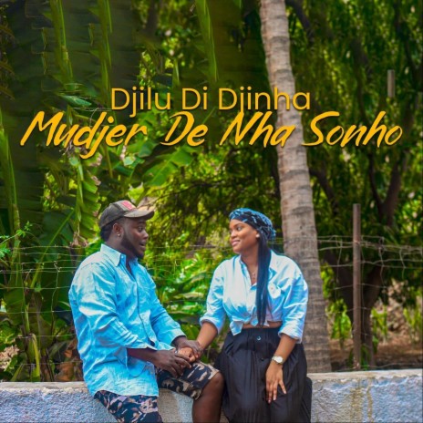 Mudjer De Nha Sonho | Boomplay Music