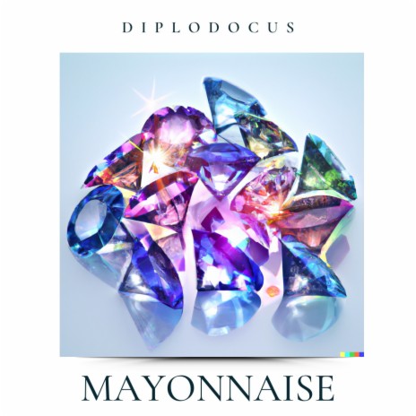 Mayonnaise | Boomplay Music