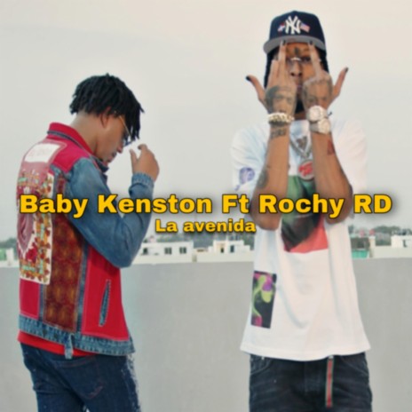 La avenida ft. Rochy RD | Boomplay Music