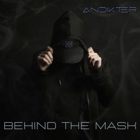 Behind The Mask | Boomplay Music