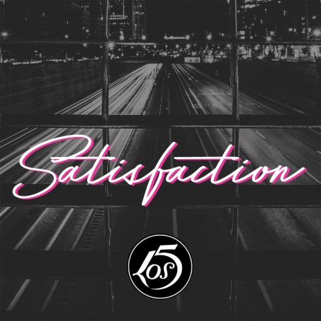 Satisfaction | Boomplay Music