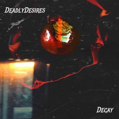 Decay | Boomplay Music