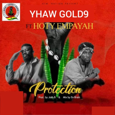 Protection ft. Hoty empayah | Boomplay Music