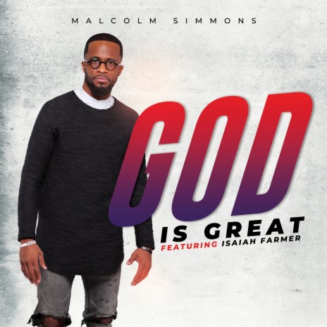 God Is Great ft. Isaiah Farmer | Boomplay Music