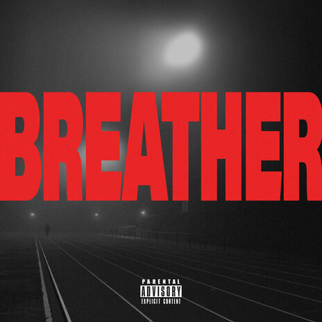 Breather | Boomplay Music