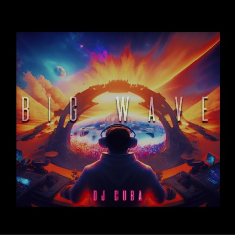 Big Wave | Boomplay Music