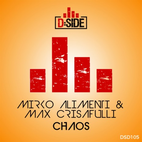 Chaos (Extended Mix) ft. Max Crisafulli