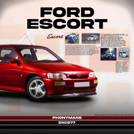 FORD ESCORT ft. DXCD77 | Boomplay Music