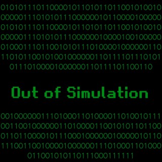 Out of Simulation