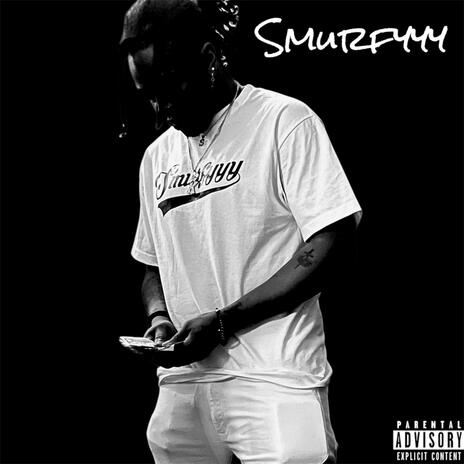 Smurfyyy | Boomplay Music