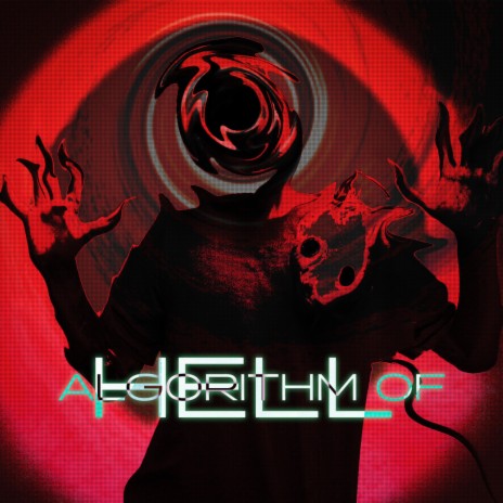 ALGORITHM OF HELL | Boomplay Music
