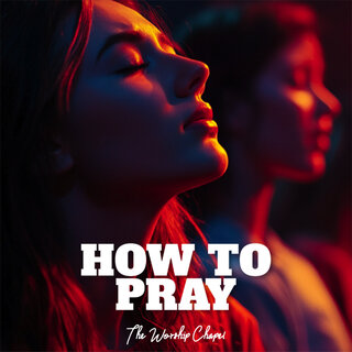 How to Pray