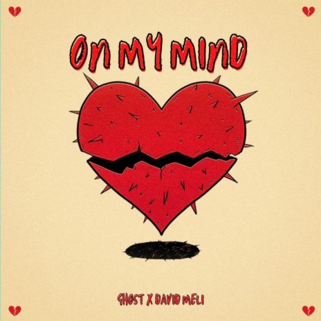 On My Mind ft. David Meli | Boomplay Music