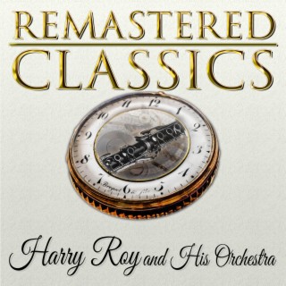 Harry Roy and his Orchestra