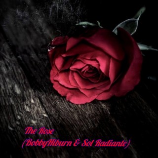 The rose (Radio Edit)