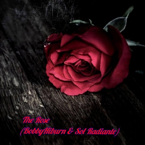 The rose (Radio Edit) ft. SOL Radiante