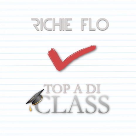 Top a Di Class | Boomplay Music