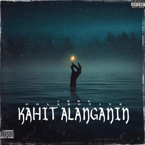 Kahit Alanganin | Boomplay Music