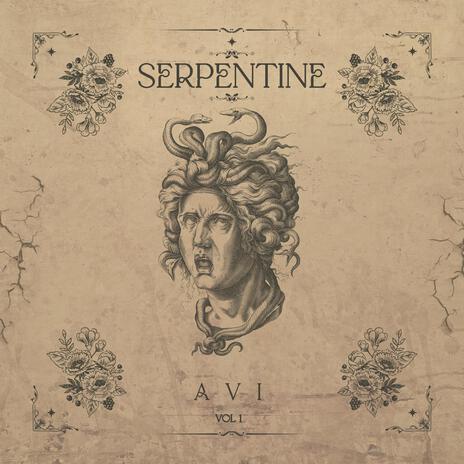 SERPENTINE | Boomplay Music