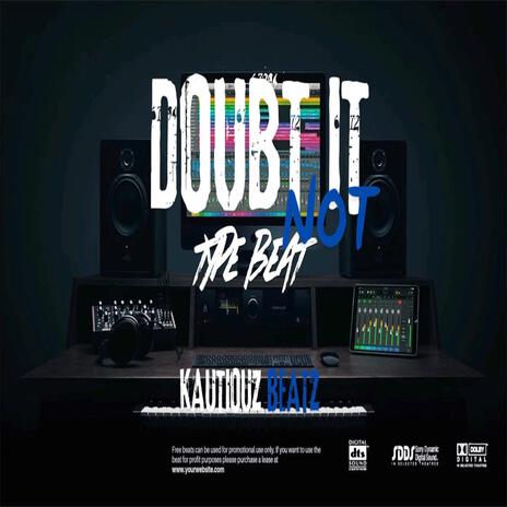 doubt it not | Boomplay Music