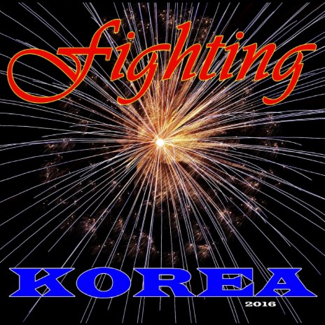 Fighting Korea(MR) | Boomplay Music