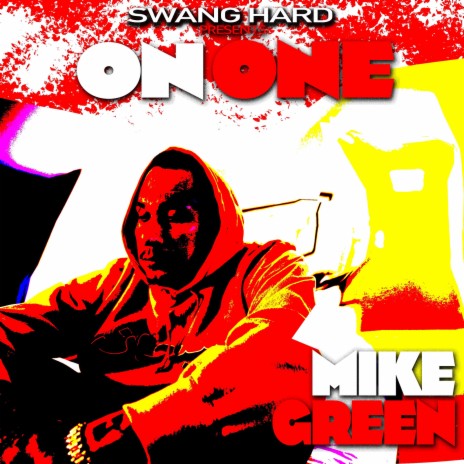 On One ft. Mike Green | Boomplay Music