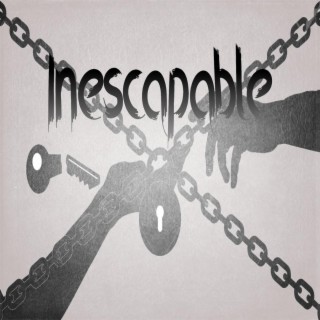 inescapable