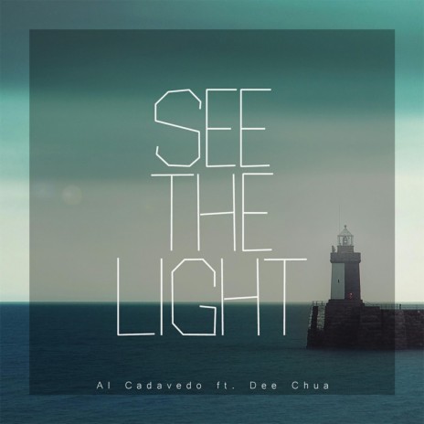 See The Light ft. Dee Chua, Yvng Blood & Zidex | Boomplay Music