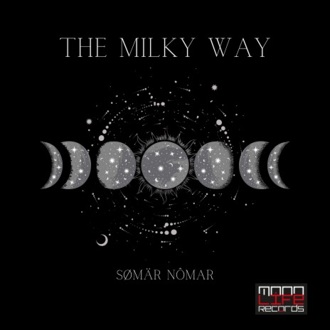 The Milky Way | Boomplay Music