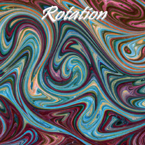 Rotation | Boomplay Music