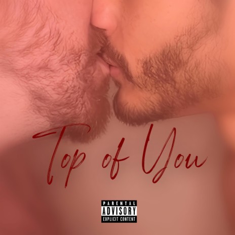Top of You | Boomplay Music