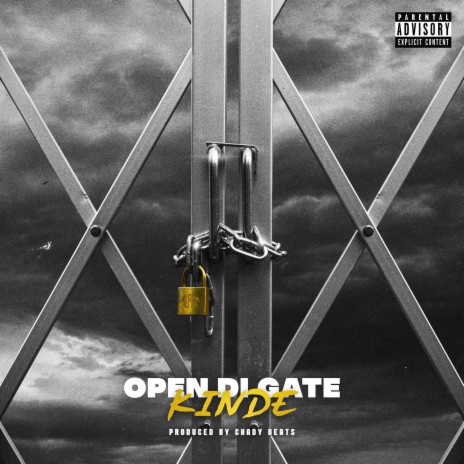 Open Di Gate | Boomplay Music