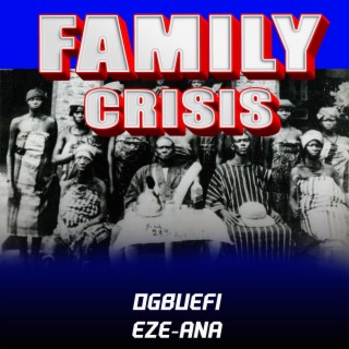 Family Crisis (Melody Version)