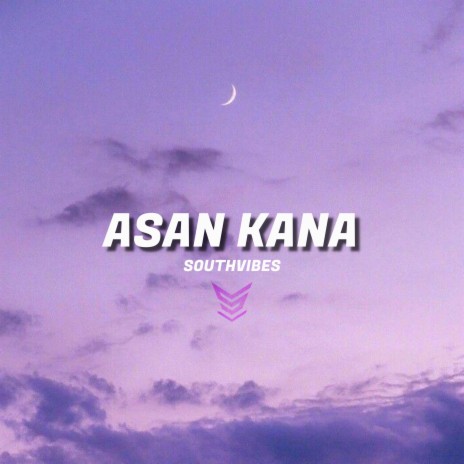 Asan Kana ft. Range | Boomplay Music