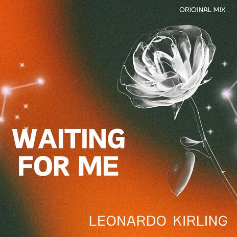 Waiting For Me | Boomplay Music