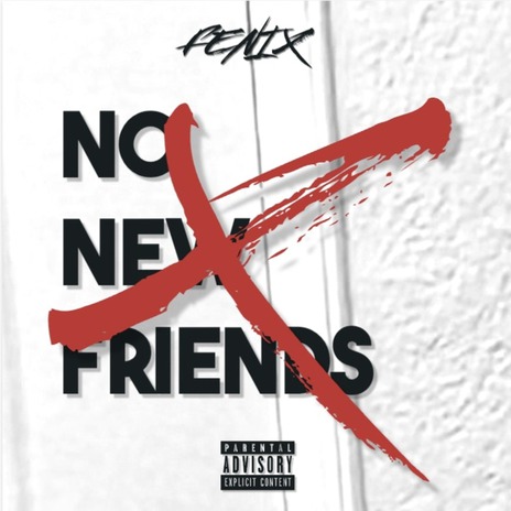 No New Friends | Boomplay Music