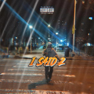 ISAID2 | Boomplay Music