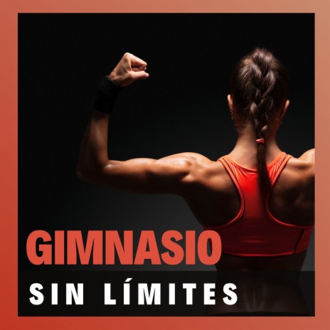 Gimnasio Sin Límites | Boomplay Music