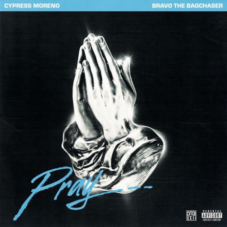 Pray ft. Bravo the Bagchaser | Boomplay Music