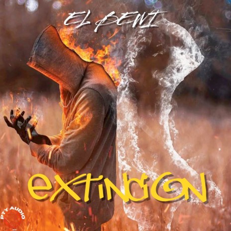 Extincion | Boomplay Music