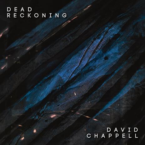 Dead Reckoning | Boomplay Music