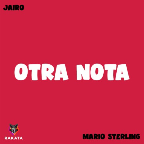 OTRA NOTA ft. MARIO STERLING | Boomplay Music