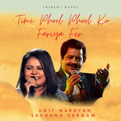 Timi Phool Phool Ko Fariya Fer ft. Sadhana Sargam | Boomplay Music