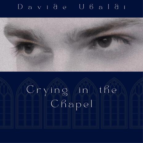 Crying in the Chapel | Boomplay Music