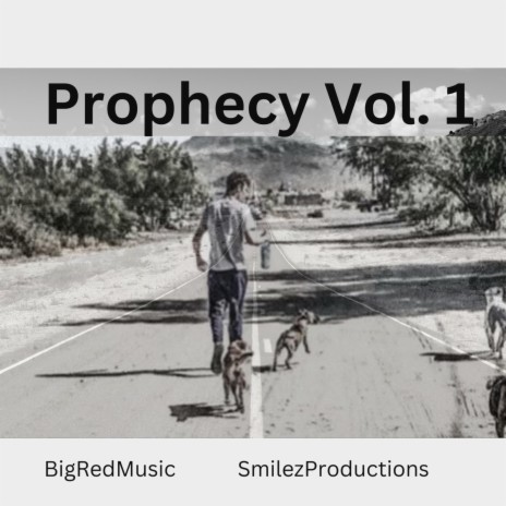 Prophecy, Vol. 1 | Boomplay Music