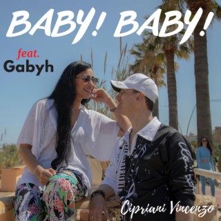 Baby! Baby! lyrics | Boomplay Music